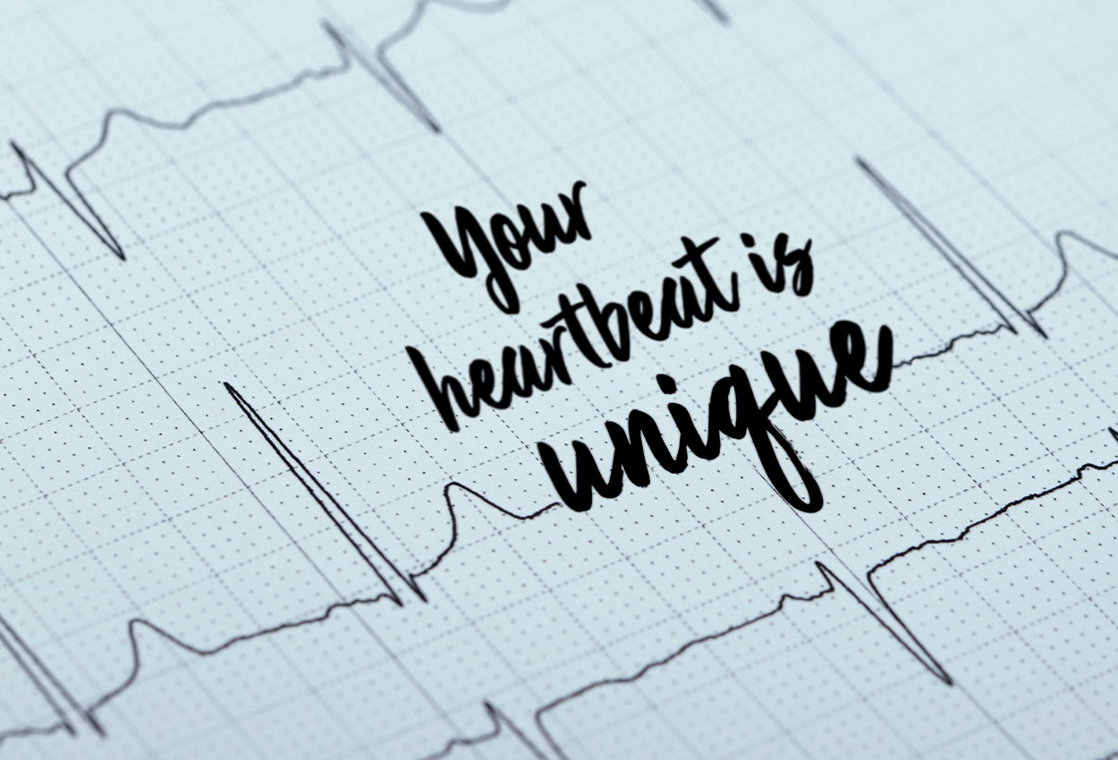 Your Heartbeart Is Unique